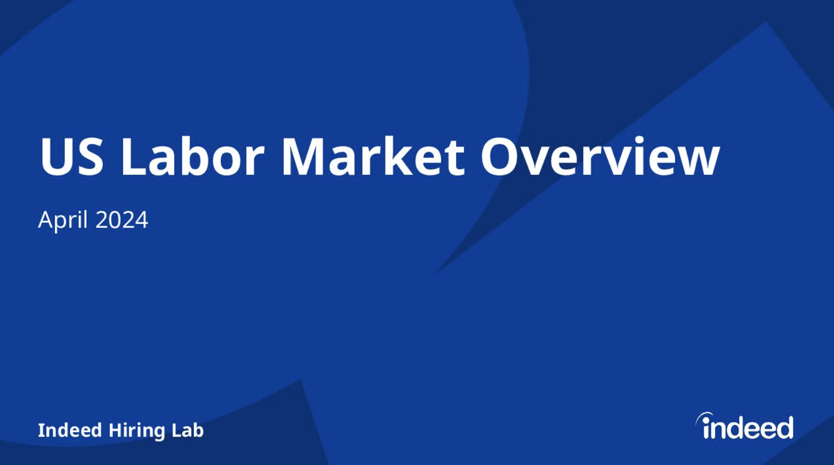 US Labor Market Overview April 2024